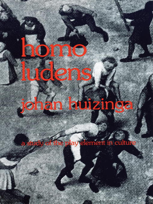 Title details for Homo Ludens by Johan Huizinga - Available